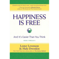 Happiness Is Free: And It's Easier Than You Think, Books 1 through 5, The Greatest Secret Edition