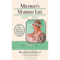 Mildred's Married Life