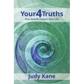 Your4Truths: How Beliefs Impact Your Life