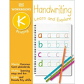 DK Workbooks: Handwriting: Printing, Kindergarten: Learn and Explore