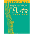 Beginner's Book for the Flute - Part Two