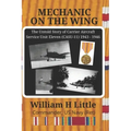 Mechanic on the Wing: The Untold Story of Carrier Aircraft Service Unit Eleven (CASU-11) 1943 - 1946