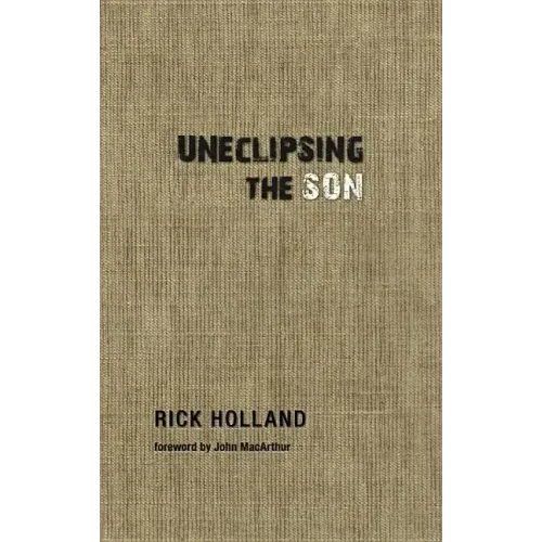 Uneclipsing the Son