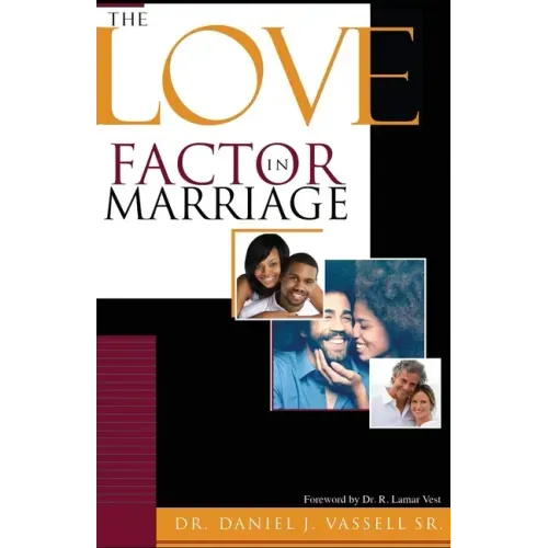 The Love Factor in Marriage