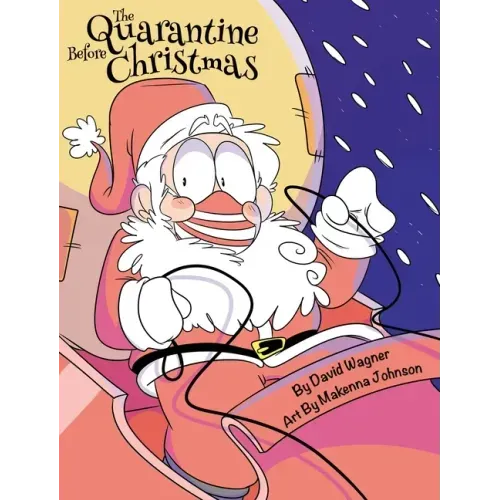 The Quarantine Before Christmas