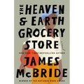 The Heaven & Earth Grocery Store
