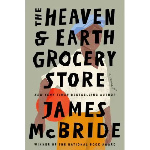 The Heaven & Earth Grocery Store
