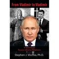 From Vladimir to Vladimir: A History of Russia-Ukraine Relations