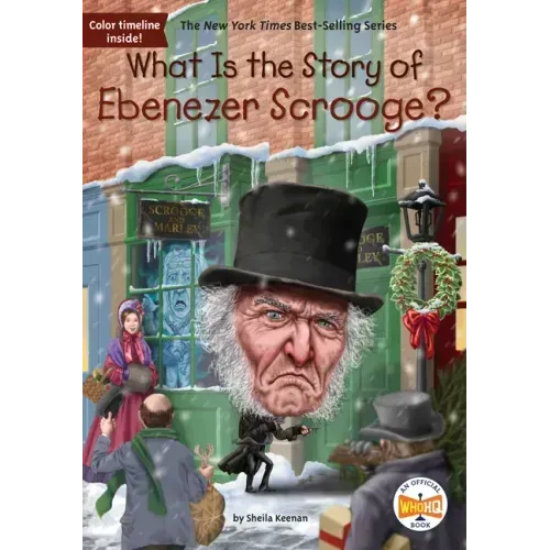 What Is the Story of Ebenezer Scrooge?