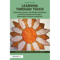 Learning through Touch: Supporting Learners with Multiple Disabilities and Vision Impairment through a Bioecological Systems Perspective