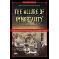 The Allure of Immortality: An American Cult, a Florida Swamp, and a Renegade Prophet