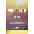 Tu Propósito de Vida