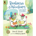 Baabwaa and Wooliam: A Tale of Literacy, Dental Hygiene, and Friendship
