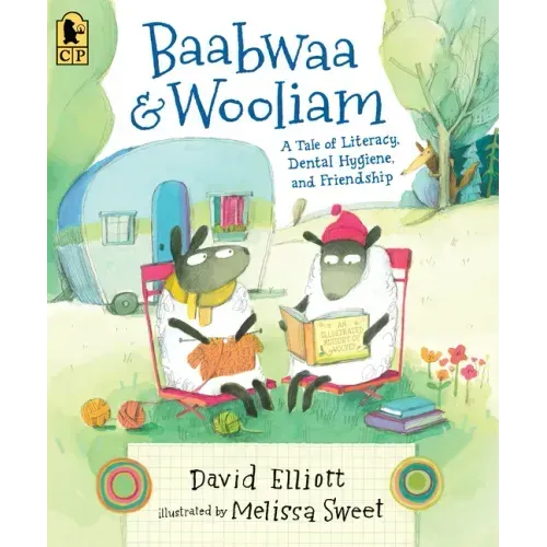Baabwaa and Wooliam: A Tale of Literacy, Dental Hygiene, and Friendship
