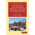 The History of the Decline and Fall of the Roman Empire - Volume 1