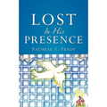 Lost In His Presence