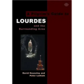 A Pilgrim's Guide to Lourdes: And the Surrounding Area