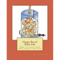 Happy Barrel Raku kiln: How to build your own barrel raku kiln
