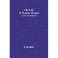 The Life of Mansie Wauch: tailor in Dalkeith