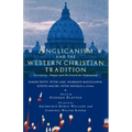 Anglicanism and the Western Catholic Tradition