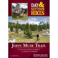 Day & Section Hikes: John Muir Trail