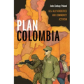 Plan Colombia: U.S. Ally Atrocities and Community Activism