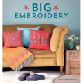 Big Embroidery: 20 Crewel Embroidery Designs to Stitch with Wool