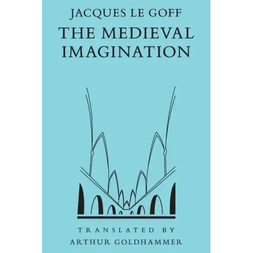 The Medieval Imagination