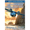 The Mystery of Treasure Bay: A fun and exciting mystery adventure for children and teens ages 8-14