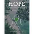 Hope: Heart of Peaceful Endurance: A Godly Resilience