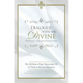 Dialogue with the Divine
