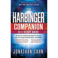The Harbinger Companion With Study Guide: Decode the Mysteries and Respond to the Call that Can Change America's Future-and Yours