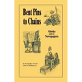 Bent Pins to Chains: Alaska and Its Newspapers