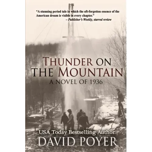 Thunder on the Mountain: A Novel of 1936