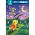 The Firefly with No Glow