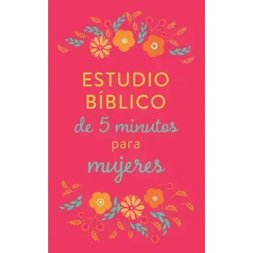 Estudio Bíblico de 5 Minutos Para Mujeres