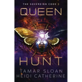 Queen Hunt: The Sovereign Code