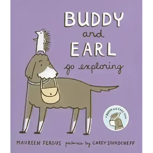 Buddy and Earl Go Exploring