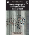 Navigating Digital Transformation in Management