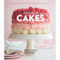 Favorite Cakes: Showstopping Recipes for Every Occasion