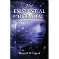 The Existential Dilemma: Overcoming Intrinsic Anxiety
