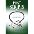 Postscripts: For a Doctor From His Patients