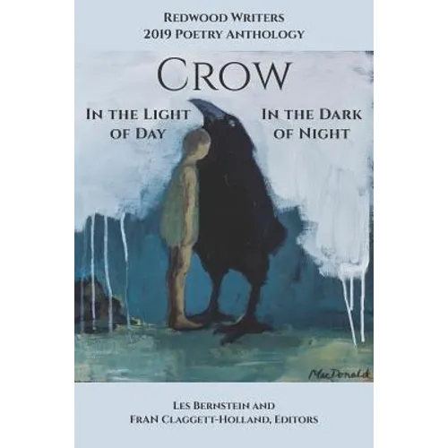 Crow: In the Light of Day, In the Dark of Night,