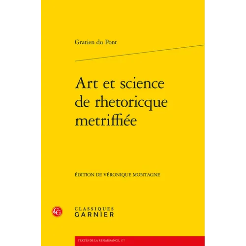 Art Et Science de Rhetoricque Metriffiee