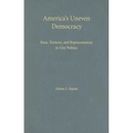 America's Uneven Democracy