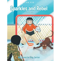 Sparkles and Rebel: A Hockey Duo