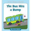 The Bus Hits a Bump
