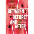 Between Before and After
