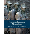 Studies in Economic Nationalism