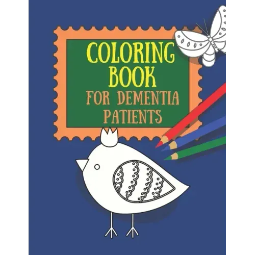 Coloring Book for Dementia Patients